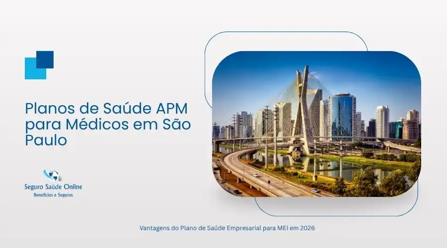 Guia completo sobre os Planos de Saúde APM para Médicos em São Paulo