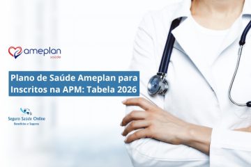 Plano de Saúde Ameplan para Inscritos na APM: Tabela 2026